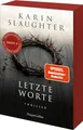 Letzte Worte: Thriller | Ein weiterer spannungsgeladener Roman der SPIEGEL-Bestsellerautorin – Will Trent im Einsatz | Erstauflage mit limitiertem Farbschnitt (Georgia-Serie, Band 4)