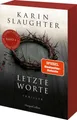 Karin Slaughter / Letzte Worte /  9783365008577