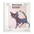 Aljoscha Blau | Multitalent Gouache | Buch | Deutsch (2020) | 184 S.