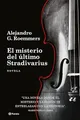El misterio del último Stradivarius (Planeta)