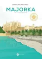 Majorka Nie tylko pod palmą {palma} ANNA KLARA MAJEWSKA