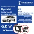 Für HYUNDAI i30 CW Kombi Typ PDE 09.2018-05.2024 AHK starr +13pol sp. E-Satz ABE