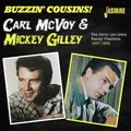 Carl Mcvoy Meets Mickey Gilley - Buzzin' Cous The Jerry Lee Lewis Family Tradit
