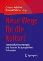 Neue Wege für die Kultur? ~ Dominik Pietzcker ~  9783658378615