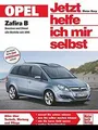 Jetzt helfe ich mir selbst  Band 253 : Opel Zafir... | Buch | Zustand akzeptabel