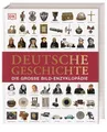 Deutsche Geschichte - Die große Bild-Enzyklopädie