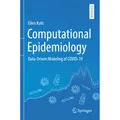 Springer Computational Epidemiology (Ellen Kuhl, 2022) (56889792)