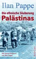 Die ethnische Säuberung Palästinas Ilan Pappe