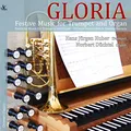 Gloria - Festliche Musik für Trompete und Orgel