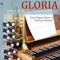Hans Jürgen Huber Gloria: Festive Music for Trumpet and Organ (CD) Album