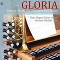 Albrechtsberger / Ar - Gloria - Festive Music for Trumpet & Organ [New CD]