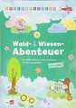 Weltentdecker: Wald-  Wiesenabenteuer: Mit Kita-Kindern... | Buch | Zustand gut