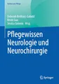 Pflegewissen Neurologie und Neurochirurgie (Fachwissen Pflege)