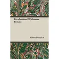 Recollections Of Johannes Brahms