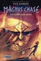 Magnus Chase 3: Das Schiff der Toten  von Riordan... | Buch | Zustand akzeptabel