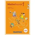Mathefreunde 1. Schuljahr - Süd - Schülerbuch mit Kartonbeilagen