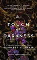 A Touch of Darkness (Hades X Persephone, 1) by St. Clair, Scarlett 1728261708