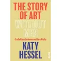 The Story of Art without Men