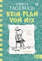 Gregs Tagebuch 18 - Kein Plan von nix: Großer Lesespaß mit Comic-Roman-Held Greg Heffley