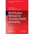 Identification Methods for Structural Health Monitoring CISM International Centre for Mechanical Sciences 567