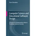 Springer Computer Science and Educational Software Design (Niederländisch, Pierre Tchounikine, 2014) (55579541)