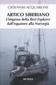 Giovanni Acquar Artico siberiano: L’impresa della Best (Taschenbuch) (US IMPORT)