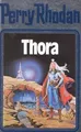 Thora. Perry Rhodan 10. (Perry Rhodan Silberband, B... | Buch | Zustand sehr gut