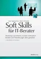 Uwe/Schneider, Björn Vigenschow | Soft Skills für IT-Berater | Taschenbuch