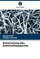 Entwicklung des Zahnhalteapparats Agraja Patil