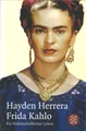 Frida Kahlo von Hayden Herrera (2009, Taschenbuch)
