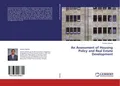 An Assessment of Housing Policy and Real Estate Development Goitom Abraha