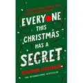 Everyone This Christmas Has A Secret