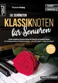 Die schönsten Klassiknoten für Senioren: Leicht spielbare Klavierstücke der Klassik mit großen Noten für Hobbypianisten & Wiedereinsteiger (inkl. QR-Codes + Audio-Download). Klaviernoten im Großdruck