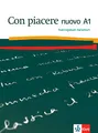 Con piacere nuovo A1: Italienisch. Trainingsbuch