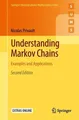 Nicolas Privault Understanding Markov Chains (Taschenbuch)