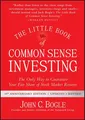 The Little Book of Common Sense Investing John C. Bogle