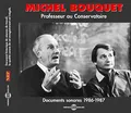 Michel Bouquet-Conservatoire 1986-1987