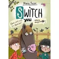 SWITCH YOU. Völlig übergeschnAPPt! 3: Pferde sind auch nur Monster