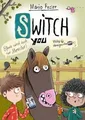 SWITCH YOU. Völlig übergeschnAPPt! 3: Pferde sind a... | Buch | Zustand sehr gut