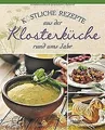 Köstliche Rezepte aus der Klosterküche rund ums Jah... | Buch | Zustand sehr gut