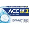 ACC akut 600 Z Hustenlöser Brausetabletten 20 St