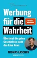 Werbung für die Wahrheit (SPIEGEL-Bestseller): Buch Komplett Media GmbH