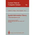 Spatial Information Theory: A Theoretical Basis for GIS von Andrew U. Frank/ Irene Campari / Springer Berlin Heidelberg / Taschenbuch
