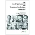 Der Auswärtige Ausschuß des Deutschen Bundestages 1969-1972, 2 Halbbde. u. CD-ROM Sitzungsprotokolle 1969-1972
