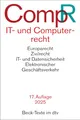 IT- und Computerrecht: Rechtsstand: 1. Januar 2025 (Beck-Texte im dtv)