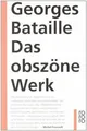 Das obszöne Werk: Die Geschichte des Auges / Madame Edwa... | Buch | Zustand gut