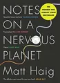 Notes on a Nervous Planet: Nominiert: Books Are My Bag R... | Buch | Zustand gut