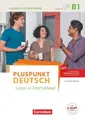 Pluspunkt Deutsch B1: Gesamtband - Allgemeine Ausgabe - Kursbuch mit interakt...