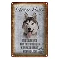 Blechschild Spruch 20x30cm Siberian Husky Hund