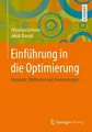 Einführung in die Optimierung Jakob Bossek